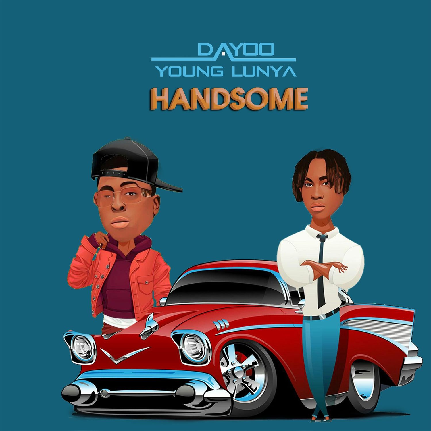 Dayoo Ft Young Lunya - Handsome