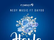 Nedy Music Ft Dayoo – Haula Nedy Music Ft Dayoo - Haula