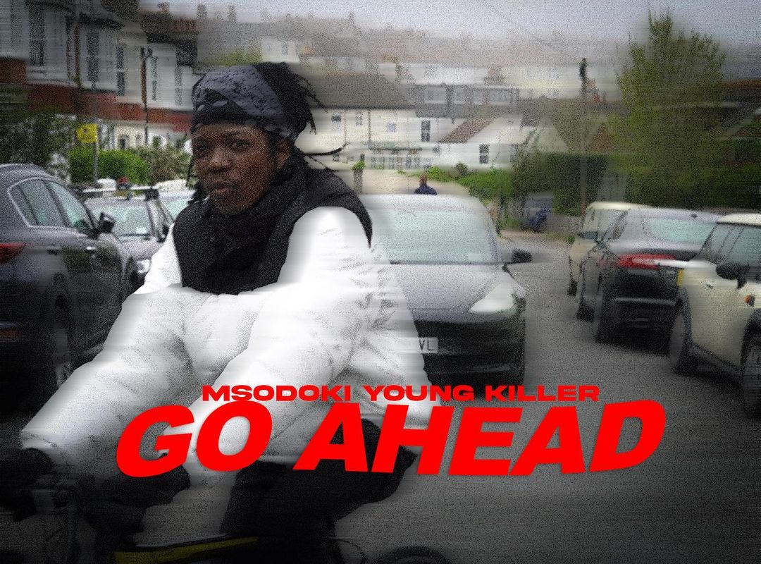 Msodoki YoungKiller - Go Ahead