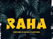 Kontawa Ft Dayoo & Platform Tz – Raha Kontawa Ft Dayoo & Platform Tz - Raha