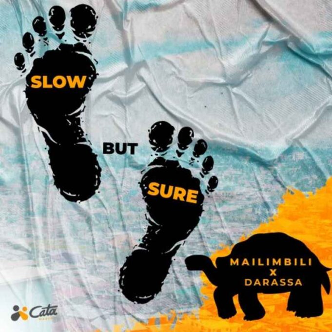 Maili Mbili Ft Darassa - Slow But Sure