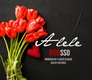 Mbosso - Alele