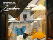 Harmonize Ft Bruce Melodie – Zanzibar Harmonize Ft Bruce Melodie - Zanzibar