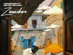 Harmonize Ft Bruce Melodie – Zanzibar Harmonize Ft Bruce Melodie - Zanzibar