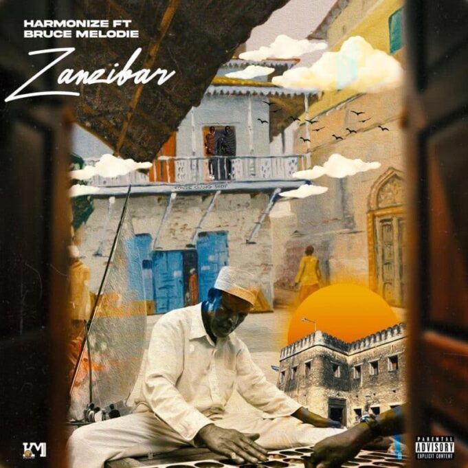 Harmonize Ft Bruce Melodie - Zanzibar