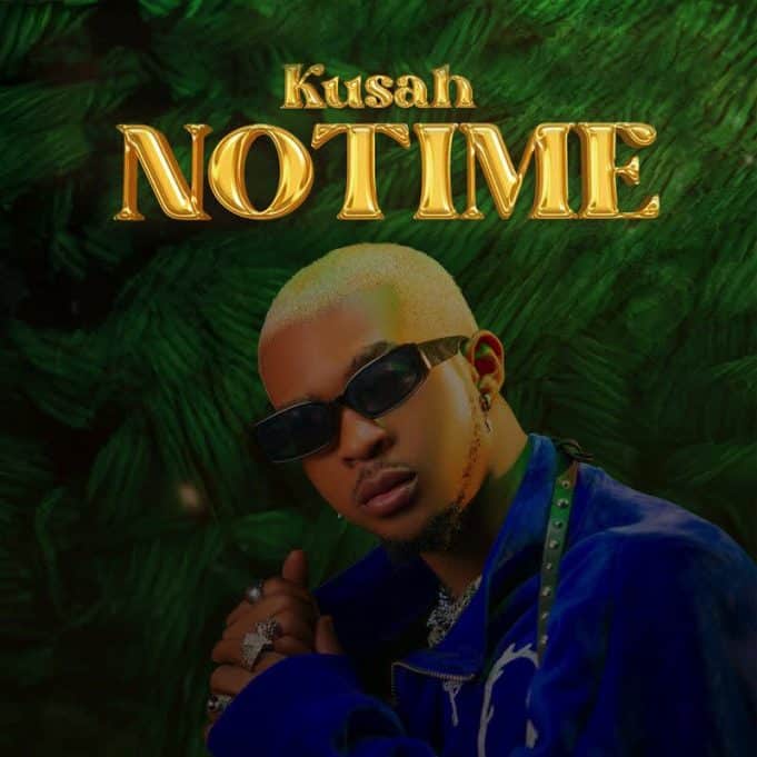 Kusah - No Time