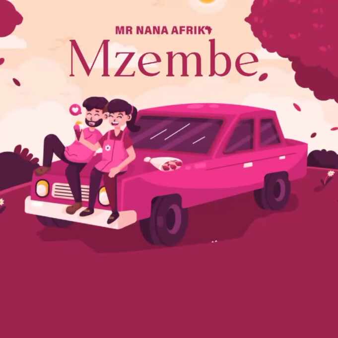 Mr Nana - Mzembe