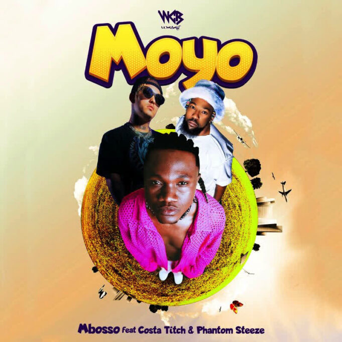 Mbosso Ft Costa Titch & Phantom Steeze - Moyo