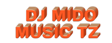 Dj Mido Music Tz