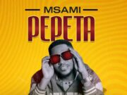 Msami – Pepeta Msami - Pepeta