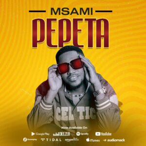 Msami - Pepeta