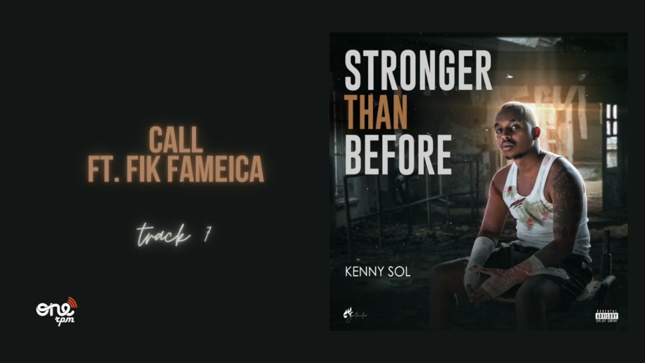 Kenny Sol Ft Fik Fameica - Call