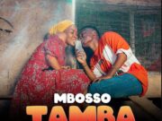 Mbosso – Tamba Mbosso - Tamba