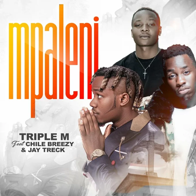 Triple M Ft Chile Breezy & Jay Treck - Mpaleni