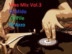 Vibe Mix Nonstop Vol.3 By Dj Mido, Dj Pile & Dj Azzo Vibe Mix Nonstop Vol.3 By Dj Mido, Dj Pile & Dj Azzo