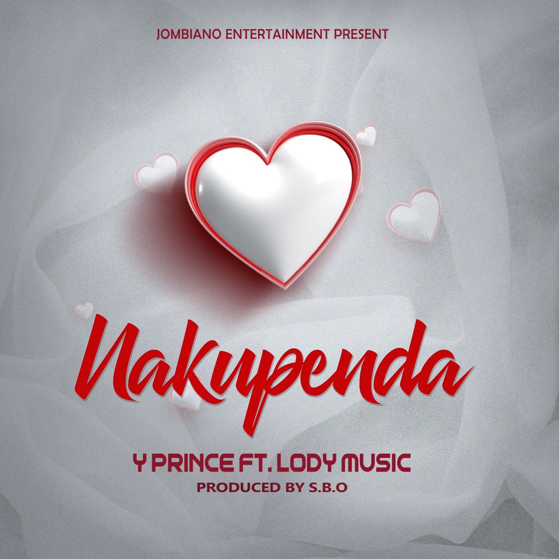 Y Prince Ft Lody Music - Nakupenda