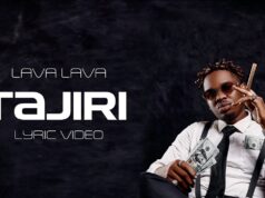LYRICS VIDEO Lava Lava – Tajiri LYRICS VIDEO Lava Lava - Tajiri