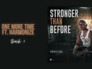 Kenny Sol Ft Harmonize – One More Time Kenny Sol Ft Harmonize - One More Time