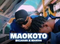 Lyrics Video Billnass Ft Marioo – Maokoto Lyrics Video Billnass Ft Marioo - Maokoto