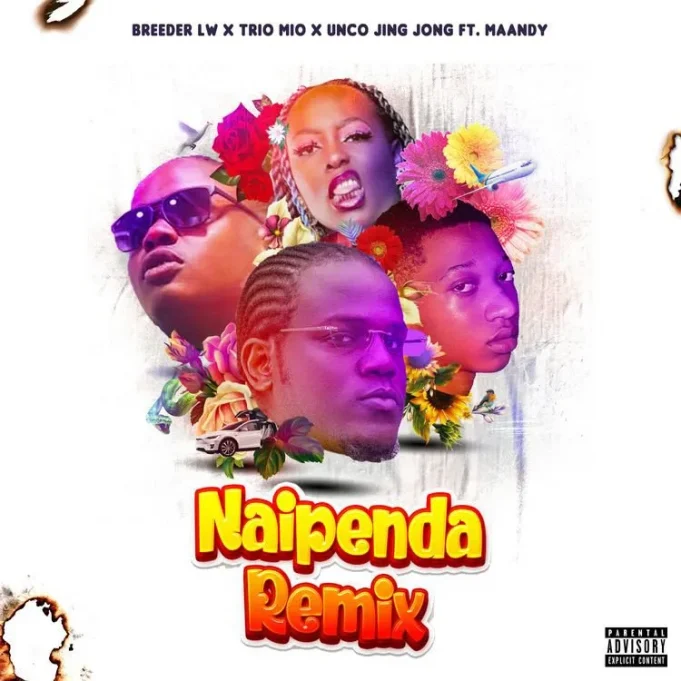 Breeder Lw Ft Maandy, Trio Mio & UncoJingJong - Naipenda Remix