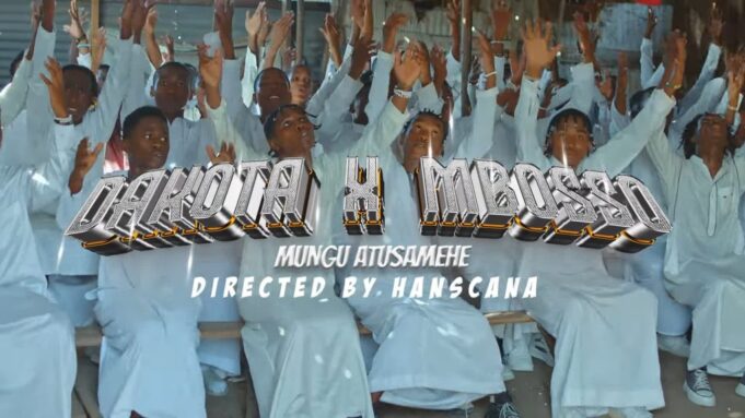 VIDEO Dakota X Mbosso - Mungu Atusamehe