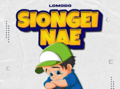 Lomodo – Siongei Nae Lomodo - Siongei Nae