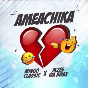 Mingo Classic Ft Mzee Wa Bwax - Ameachika