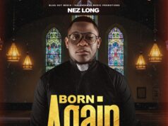 Nez Long – Born Again Nez Long - Born Again