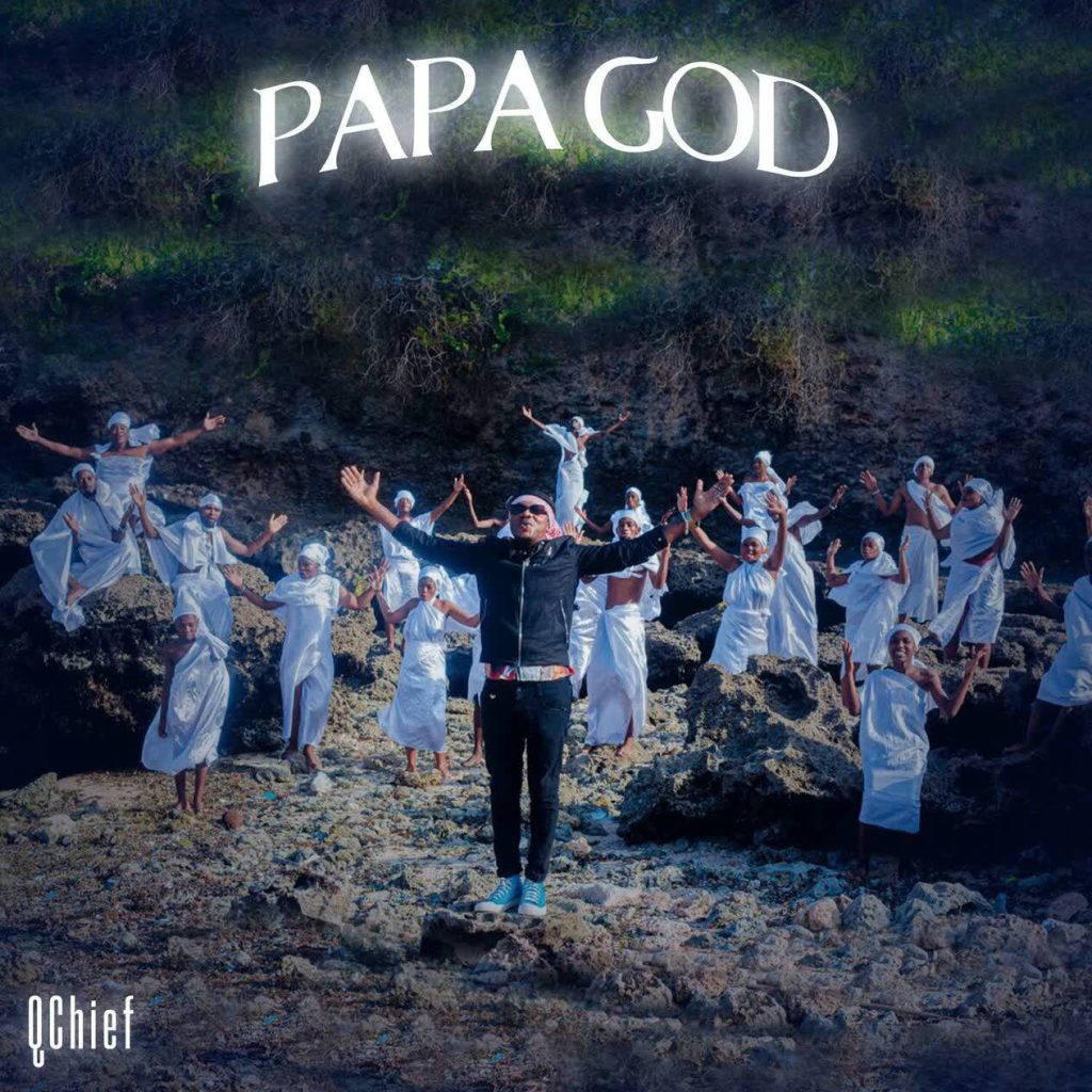 Q Chief - Papa God