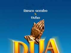Rasco Sembo Ft Ucho – Dua Rasco Sembo Ft Ucho - Dua