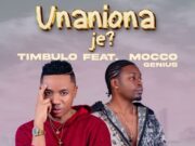 Timbulo Ft Mocco Genius – Unanionaje Timbulo Ft Mocco Genius - Unanionaje