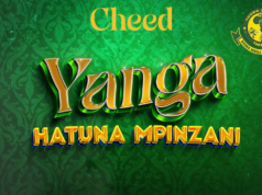 Cheed – Yanga Hatuna Mpinzani Cheed - Yanga Hatuna Mpinzani