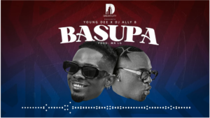 Young Dee Ft Dj Ally B - Basupa