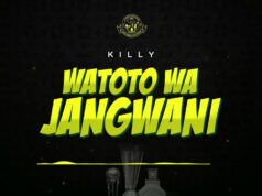 Killy – Watoto Wa Jangwani Killy - Watoto Wa Jangwani