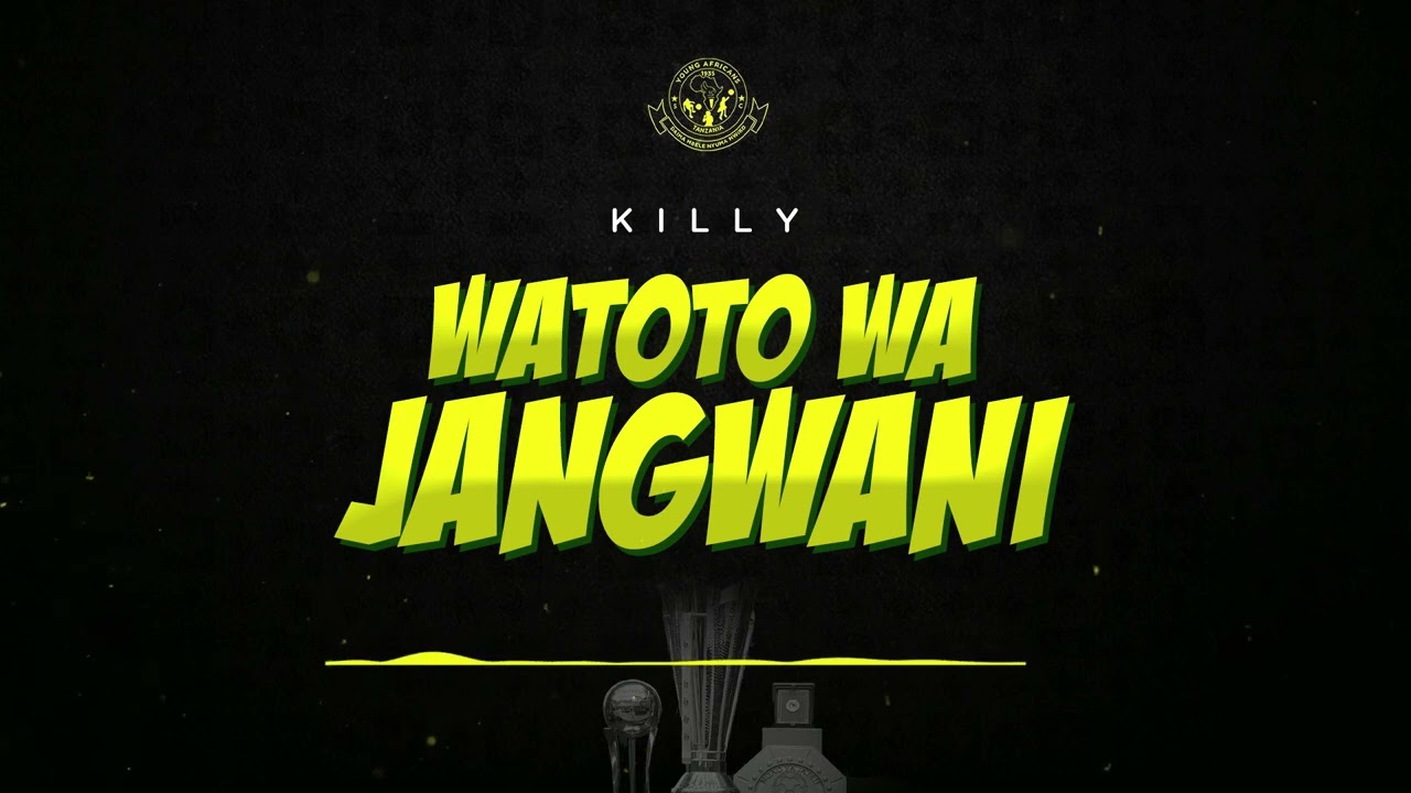 Killy - Watoto Wa Jangwani