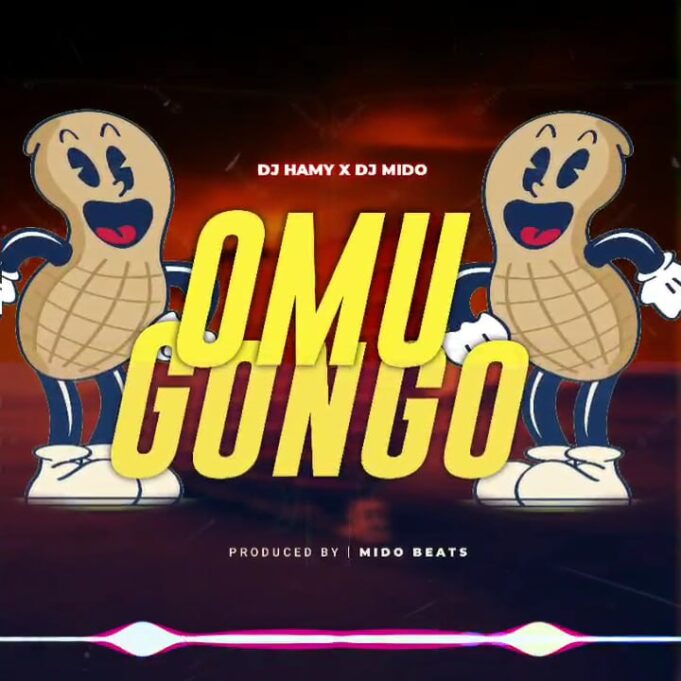 Dj Hamy X Dj Mido - Omugogo