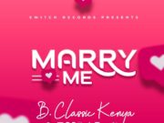 B Classic – Marry Me B Classic - Marry Me