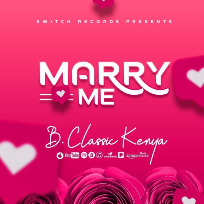 B Classic - Marry Me