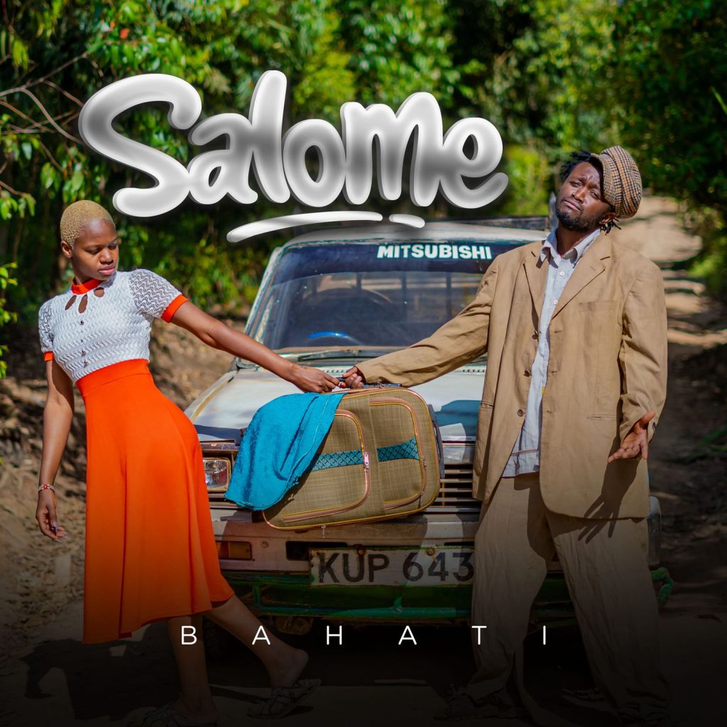 Bahati - Salome