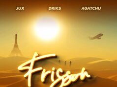 Good Nation, Jux, Driks & Agatchu – Frisson (Natetemeka) Good Nation, Jux, Driks & Agatchu - Frisson (Natetemeka)