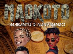 Mabantu Ft Navy Kenzo – Maokoto Mabantu Ft Navy Kenzo - Maokoto