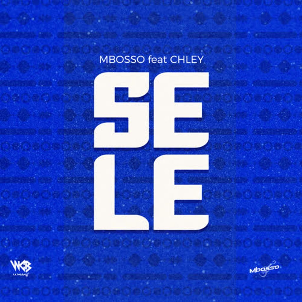 Mbosso Ft Chley - Sele