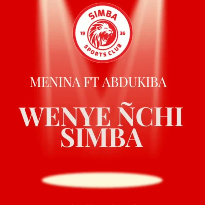 Menina Ft Abdukiba - Simba Wenye Nchi