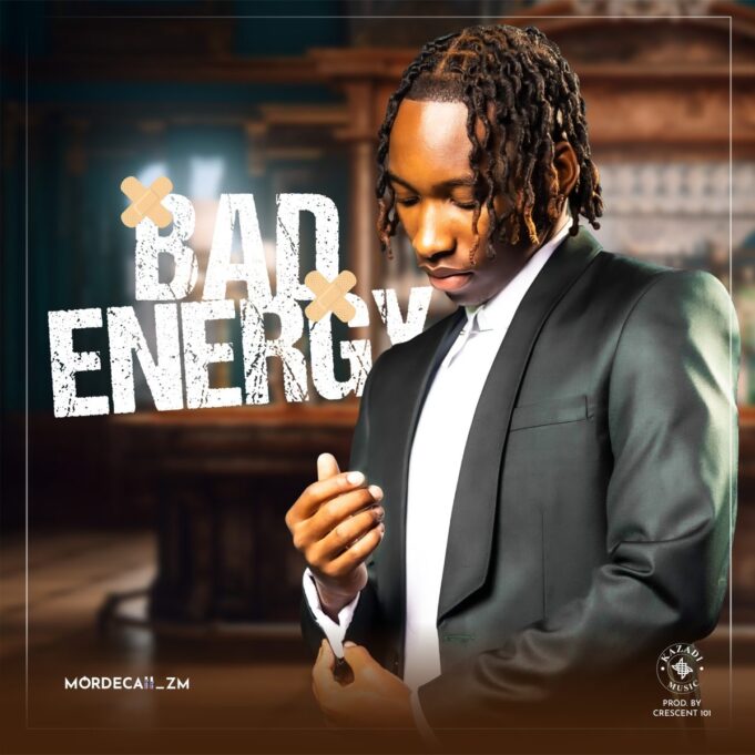 Mordecaii zm - Bad Energy