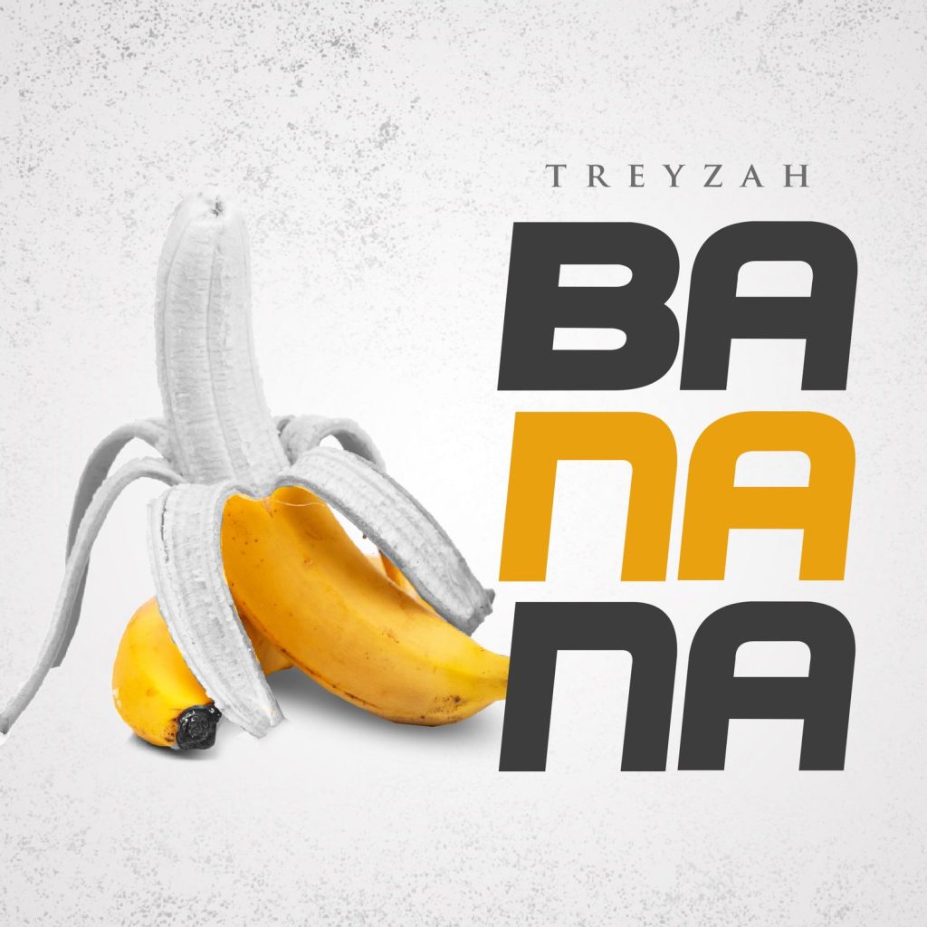 Treyzah - Banana
