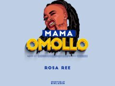 Rosa Ree – Mama Omollo Rosa Ree - Mama Omollo