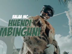 VIDEO Balaa Mc – Huendi Mbinguni VIDEO Balaa Mc - Huendi Mbinguni