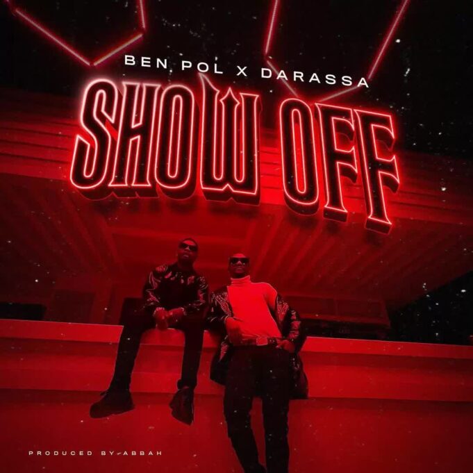 Ben Pol Ft Darassa - Show Off