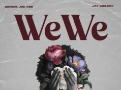 Geniusjini X66 Ft Jay Melody – Wewe Geniusjini X66 Ft Jay Melody - Wewe