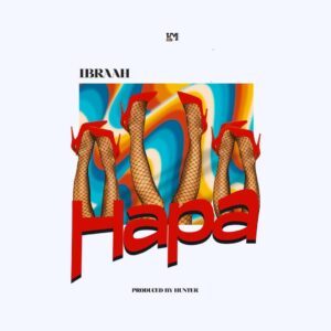 Ibraah - Hapa